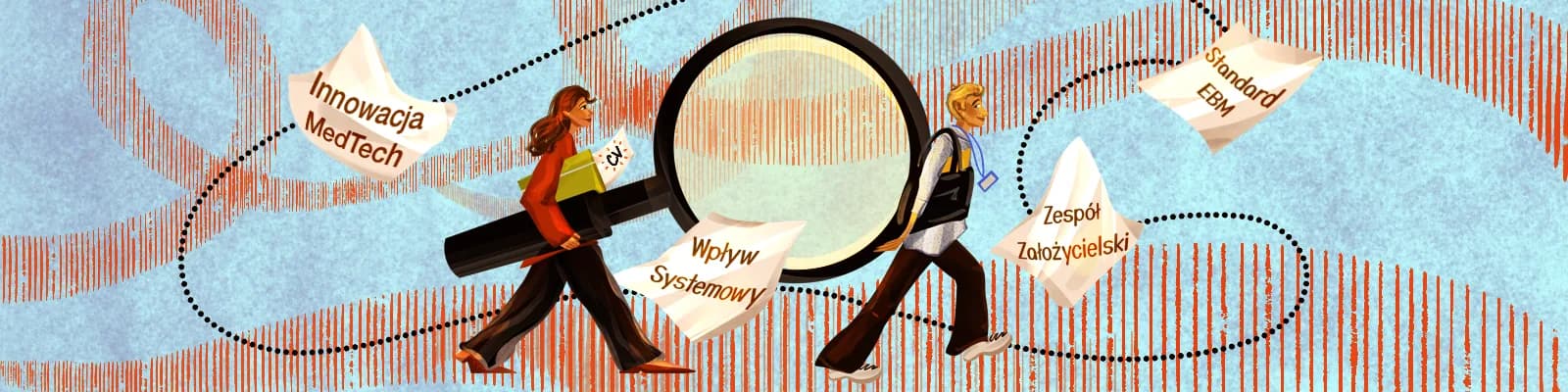 Ilustracja rekrutacyjna: dwie osoby z lupą i kartkami z hasłami Innowacja MedTech, Wpływ Systemowy, Standard EBM, Zespół Założycielski.
